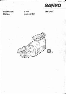 Sanyo VM D 6 P manual. Camera Instructions.